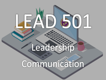LEAD 501: Leadership Communication